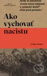 Ako vychovať nacistu - Gregor Ziemer - kniha z kategorie Historie