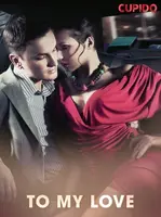 To My Love - Cupido - e-kniha