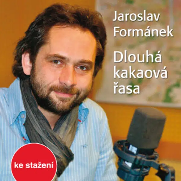 Dlouhá kakaová řasa - Jaroslav Formánek, Filip Čapka - audiokniha