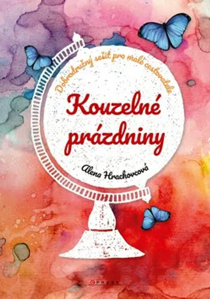 Kouzelné prázdniny - Alena Hrachovcová