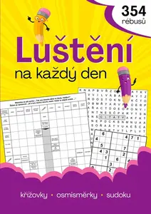 Luštění na každý den