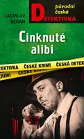 Cinknuté alibi - Ladislav Beran