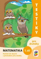 Testíky pro druháky – matematika, 1. díl (barevný pracovní sešit) (2-22)