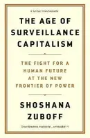 Age of Surveillance Capitalism