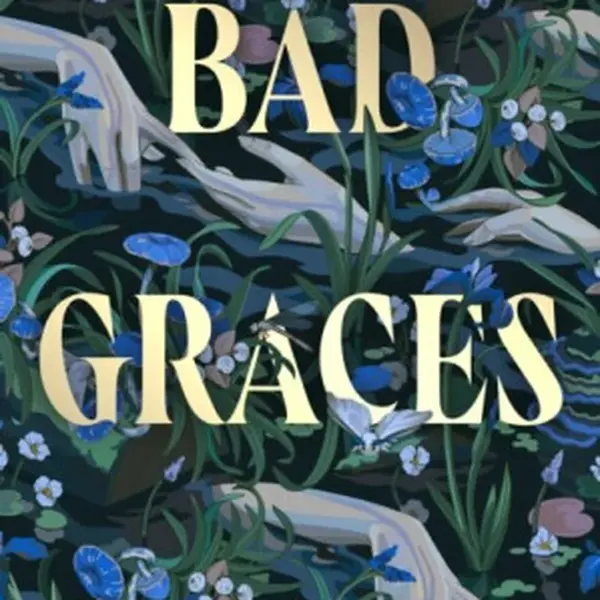 Bad Graces - Kyrie McCauley