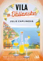 Vila v Taliansku - Julie Caplinová