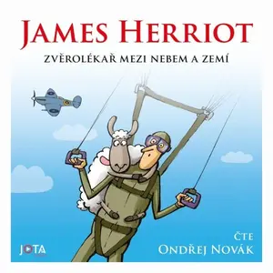 Zvěrolékař mezi nebem a zemí - James Herriot - audiokniha