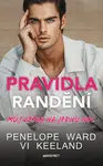 Pravidla randění - Můj vztah na jednu noc - Vi Keelandová, Penelope Wardová