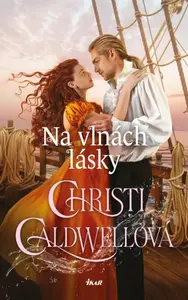 Na vlnách lásky - Christi Caldwellová