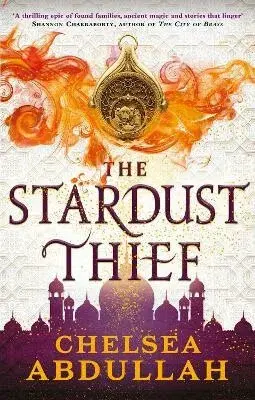 The Stardust Thief - Chelsea Abdullah