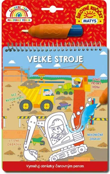 Čarovné pero: Veľké stroje