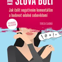 Když slova bolí - Tereza Sladká - e-kniha