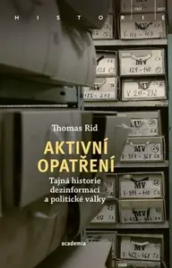 Aktivní opatření - Thomas Rid