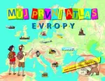 Můj první atlas Evropy (aneb putování Vítka a Štěpánky) - kniha z kategorie Atlasy