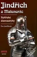 Jindřich z Malenovic (Rytířské šlamastyky) - Eva Jančíková - kniha z kategorie Beletrie pro děti
