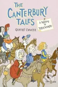 The Canterbury Tales (A Retelling) - Geoffrey Chaucer - kniha z kategorie Společenská beletrie