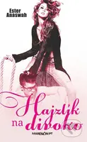 Hajzlík na divoko - Ester Anaswah - kniha z kategorie Beletrie