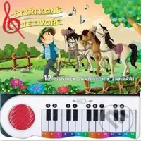 Čtyři koně ve dvoře (12 písniček snadných k zahrání) - kniha z kategorie Pro děti