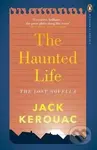 The Haunted Life - Jack Kerouac