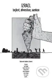 Izrael (bojkot, divestice, sankce) - Audrea Limová - kniha z kategorie Politologie a politika