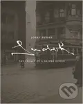 Josef Sudek: The Legacy of a Deeper Vision - Maia-Mari Sutnik, Josef Sudek - kniha z kategorie Odborné a naučné