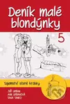 Deník malé blondýnky 5 (Tajemství staré hrobky) - Jiří Urban, Ann Urbanová - kniha z kategorie Beletrie pro děti