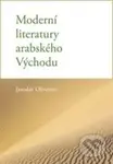 Moderní literatury arabského Východu - Jaroslav Oliverius - kniha z kategorie Literární věda