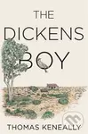 The Dickens Boy - Thomas Keneally