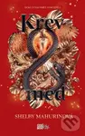 Krev a med - Shelby Mahurin