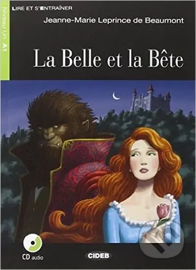 La Belle Et La Bete + CD (Black Cat Readers FRA Level 1) - kniha z kategorie Jazykové učebnice a slovníky