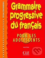 Grammaire progressive du francais pour les adolescents: Intermédiaire Livre + corrigés - kniha z kategorie Jazykové učebnice a slovníky