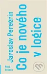 Co je nového v logice - Jaroslav Peregrin - kniha z kategorie Přírodní vědy a technika