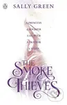 The Smoke Thieves - Sally Green