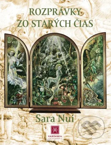 Rozprávky zo starých čias - Sara Nui - kniha z kategorie Pohádky