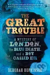 The Great Trouble - Deborah Hopkinson