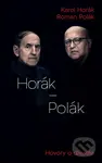 Horák - Polák (Hovory o divadle) - Karol Horák, Roman Polák - kniha z kategorie Rozhovory