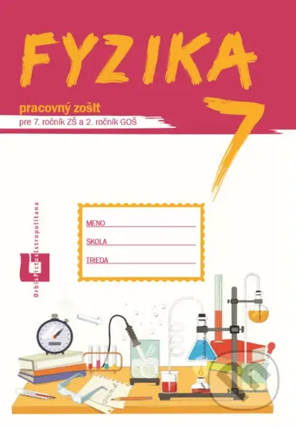 Fyzika 7 - pracovný zošit - kniha z kategorie 2. stupeň