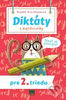 Diktáty a doplňovačky pre 2. triedu (Nauč sa pravopis!) - kniha z kategorie 1. stupeň