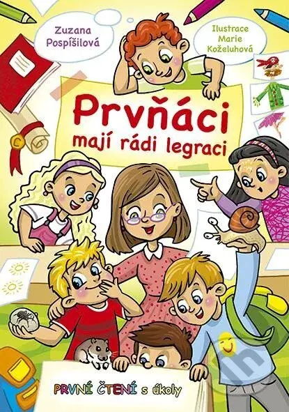 Prvňáci mají rádi legraci - První čtení s úkoly - Zuzana Pospíšilová, Marie Koželuhová (ilustrátor) - kniha z kategorie Pro děti