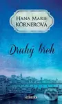 Druhý břeh - Hana Marie Körnerová - kniha z kategorie Beletrie