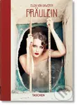 Fraulein (40th Ed.) - Ellen von Unwerth,  Ingrid Sischy - kniha z kategorie Fotografie