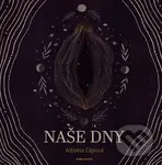 Naše dny - Alžběta Čápová