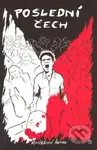 Poslední Čech - Petr Vyoral - kniha z kategorie Komiksy