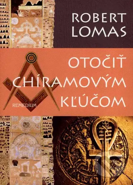 Otočiť Chíramovým kľúčom (Aby bolo vidieť, čo sa skrýva v tme) - kniha z kategorie Mýty, pověsti a legendy