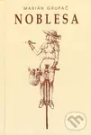 Noblesa - Marián Grupač