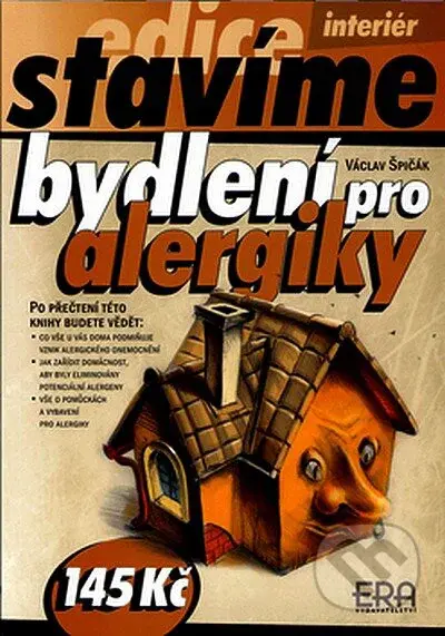 Bydlení pro alergiky - Václav Špičák - kniha z kategorie Stavebnictví