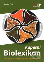 Kapesní biolexikon (Průvodce biotrhem a trhem zdravé výživy) - kniha z kategorie Kuchařky