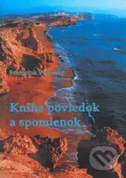 Kniha poviedok a spomienok - Svatopluk Veltruský - kniha z kategorie Beletrie