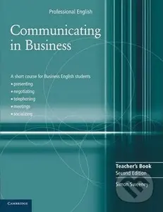 Communicating in Business Teacher´s Book - Simon Sweeney - kniha z kategorie Jazykové učebnice a slovníky