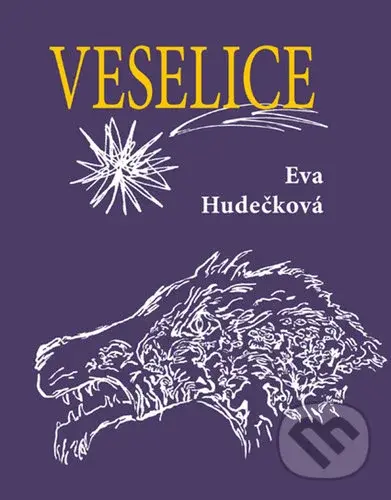 Veselice - Eva Hudečková, Lucie Seifertová (ilustrátor)